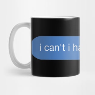 i can't i have synchro Mug